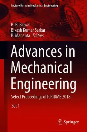 Biswal / Sarkar / Mahanta |  Advances in Mechanical Engineering | Buch |  Sack Fachmedien