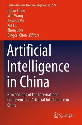 Liang / Wang / Chen |  Artificial Intelligence in China | Buch |  Sack Fachmedien