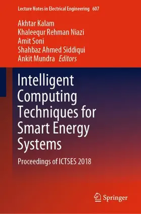 Kalam / Niazi / Mundra |  Intelligent Computing Techniques for Smart Energy Systems | Buch |  Sack Fachmedien
