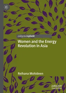 Mohideen |  Women and the Energy Revolution in Asia | Buch |  Sack Fachmedien
