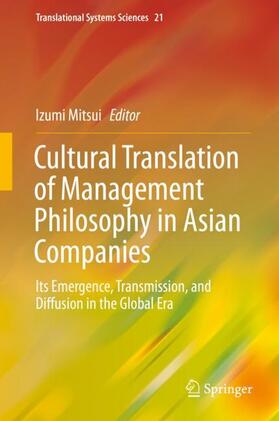 Mitsui | Cultural Translation of Management Philosophy in Asian Companies | Buch | 978-981-1502-40-8 | sack.de
