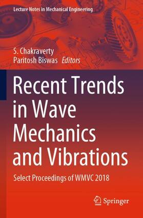 Biswas / Chakraverty |  Recent Trends in Wave Mechanics and Vibrations | Buch |  Sack Fachmedien