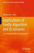 Dey |  Applications of Firefly Algorithm and its Variants | Buch |  Sack Fachmedien