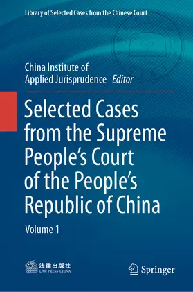 Law Press China for |  Selected Cases from the Supreme People’s Court of the People’s Republic of China | eBook | Sack Fachmedien