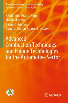 Singh / Agarwal / Sharma |  Advanced Combustion Techniques and Engine Technologies for the Automotive Sector | Buch |  Sack Fachmedien