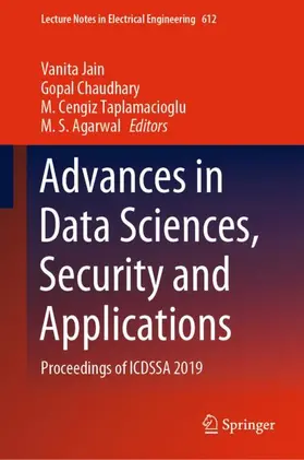 Jain / Agarwal / Chaudhary |  Advances in Data Sciences, Security and Applications | Buch |  Sack Fachmedien