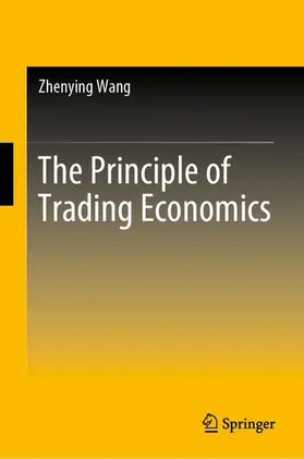 Wang | The Principle of Trading Economics | E-Book | sack.de