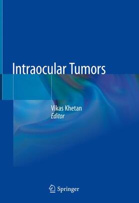 Khetan | Intraocular Tumors | Buch | 978-981-1503-94-8 | sack.de