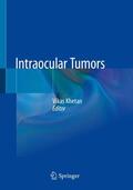 Khetan |  Intraocular Tumors | Buch |  Sack Fachmedien