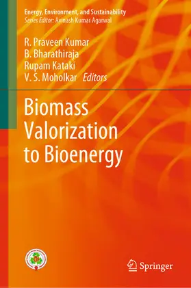 Praveen Kumar / Bharathiraja / Kataki | Biomass Valorization to Bioenergy | E-Book | www.sack.de
