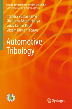 Katiyar / Kumar / Bhattacharya |  Automotive Tribology | Buch |  Sack Fachmedien