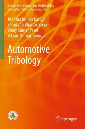 Katiyar / Kumar / Bhattacharya | Automotive Tribology | Buch | 978-981-1504-36-5 | sack.de
