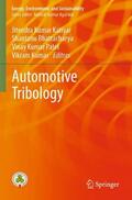 Katiyar / Kumar / Bhattacharya |  Automotive Tribology | Buch |  Sack Fachmedien