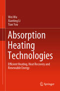 Wu / Li / You |  Absorption Heating Technologies | eBook | Sack Fachmedien