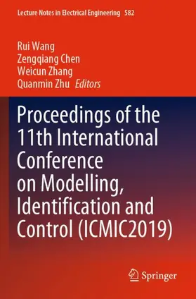 Wang / Chen / Zhang |  Proceedings of the 11th International Conference on Modelling, Identification and Control (Icmic2019) | Buch |  Sack Fachmedien