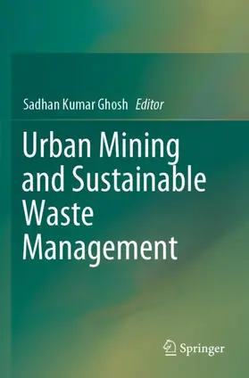 Ghosh |  Urban Mining and Sustainable Waste Management | Buch |  Sack Fachmedien