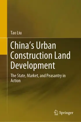 Liu |  China's Urban Construction Land Development | Buch |  Sack Fachmedien