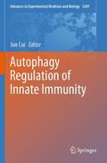 Cui |  Autophagy Regulation of Innate Immunity | Buch |  Sack Fachmedien