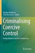 McGorrery / McMahon |  Criminalising Coercive Control | Buch |  Sack Fachmedien