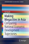 Huynh |  Making Megacities in Asia | Buch |  Sack Fachmedien