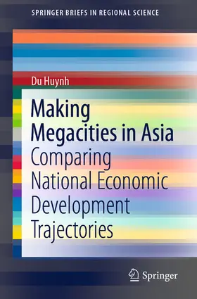 Huynh |  Making Megacities in Asia | eBook | Sack Fachmedien