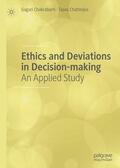 Chatterjea / Chakrabarti |  Ethics and Deviations in Decision-making | Buch |  Sack Fachmedien