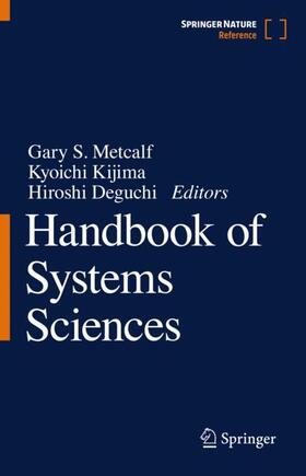 Metcalf / Kijima / Deguchi |  Handbook of Systems Sciences | Buch |  Sack Fachmedien