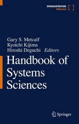 Metcalf / Kijima / Deguchi | Handbook of Systems Sciences | Buch | 978-981-15-0719-9 | sack.de