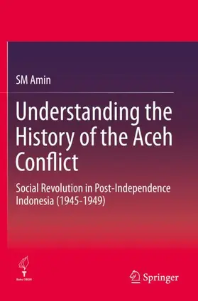 Amin |  Understanding the History of the Aceh Conflict | Buch |  Sack Fachmedien