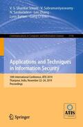 Shankar Sriram / Subramaniyaswamy / Li |  Applications and Techniques in Information Security | Buch |  Sack Fachmedien