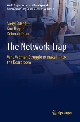 Bushell / Dean / Hoque |  The Network Trap | Buch |  Sack Fachmedien