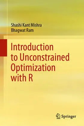 Mishra / Ram | Introduction to Unconstrained Optimization with R | E-Book | sack.de