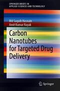 Nayak / Hasnain |  Carbon Nanotubes for Targeted Drug Delivery | Buch |  Sack Fachmedien
