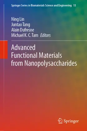 Lin / Tang / Dufresne |  Advanced Functional Materials from Nanopolysaccharides | eBook | Sack Fachmedien