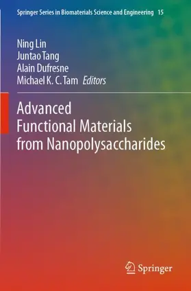 Lin / Tam / Tang |  Advanced Functional Materials from Nanopolysaccharides | Buch |  Sack Fachmedien
