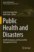 Shaw / Chan |  Public Health and Disasters | Buch |  Sack Fachmedien