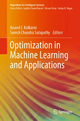 Kulkarni / Satapathy |  Optimization in Machine Learning and Applications | eBook | Sack Fachmedien