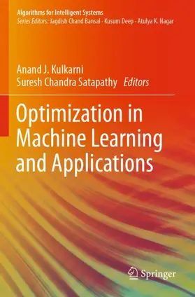 Satapathy / Kulkarni |  Optimization in Machine Learning and Applications | Buch |  Sack Fachmedien