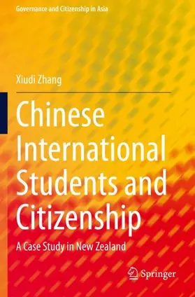 Zhang |  Chinese International Students and Citizenship | Buch |  Sack Fachmedien