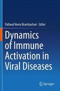 Bramhachari |  Dynamics of Immune Activation in Viral Diseases | Buch |  Sack Fachmedien