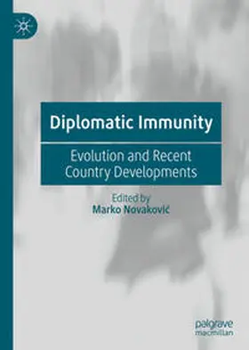Novakovic / Novakovic |  Diplomatic Immunity | Buch |  Sack Fachmedien
