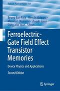 Park / Ishiwara / Yoon |  Ferroelectric-Gate Field Effect Transistor Memories | Buch |  Sack Fachmedien