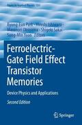 Park / Ishiwara / Yoon |  Ferroelectric-Gate Field Effect Transistor Memories | Buch |  Sack Fachmedien