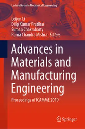 Li / Mishra / Pratihar |  Advances in Materials and Manufacturing Engineering | Buch |  Sack Fachmedien