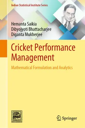Saikia / Bhattacharjee / Mukherjee |  Cricket Performance Management | eBook | Sack Fachmedien