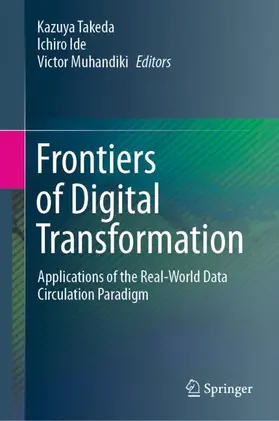 Takeda / Muhandiki / Ide |  Frontiers of Digital Transformation | Buch |  Sack Fachmedien