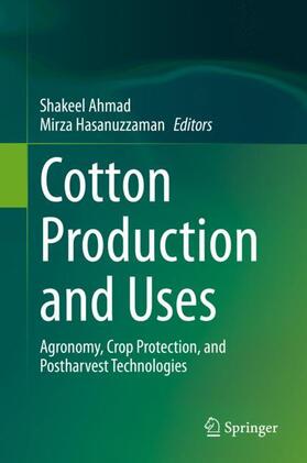 Hasanuzzaman / Ahmad |  Cotton Production and Uses | Buch |  Sack Fachmedien
