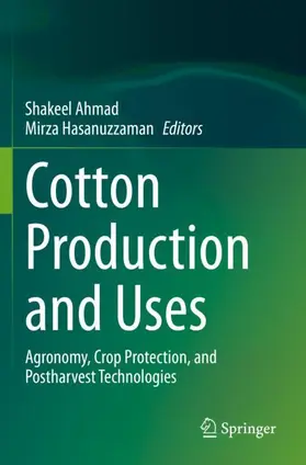 Hasanuzzaman / Ahmad |  Cotton Production and Uses | Buch |  Sack Fachmedien