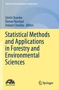 Chandra / Nautiyal |  Statistical Methods and Applications in Forestry and Environmental Sciences | Buch |  Sack Fachmedien