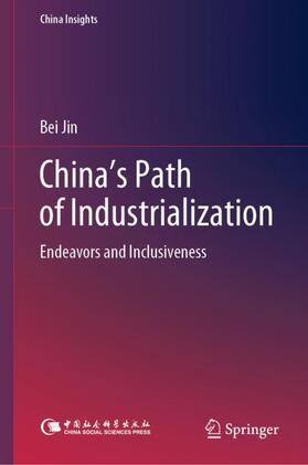Jin |  China's Path of Industrialization | Buch |  Sack Fachmedien